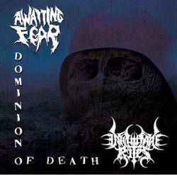 Inhumane Rites : Dominion of Death